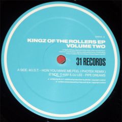31 Recordings Present - 31 Recordings Present - Kingz Of The Rollers EP Vol Ii - 31 Records