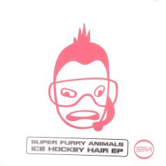 Super Furry Animals - Super Furry Animals - Ice Hockey Hair EP - Creation Records
