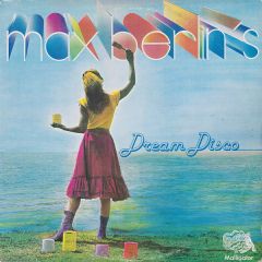 Max Berlin - Max Berlin - Dream Disco - Martin