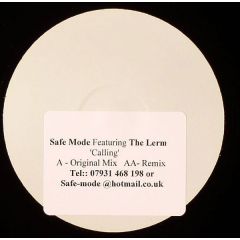 Safe Mode Feat. Lerm - Safe Mode Feat. Lerm - Calling - White