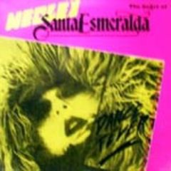 Santa Esmeralda - Santa Esmeralda - Medley Non Stop / The Best Of Santa Esmeralda - Collection Privée