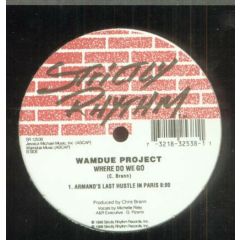 Wamdue Project - Wamdue Project - Where Do We Go? - Strictly Rhythm