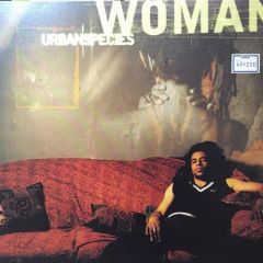 Urban Species - Urban Species - Woman (Remixes) - Talkin Loud