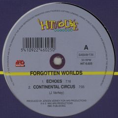 Forgotten Worlds - Forgotten Worlds - Echoes - Hithouse Records