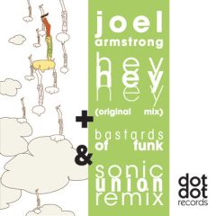 Joel Armstrong - Joel Armstrong - Hey Hey Hey - Dot Dot Records
