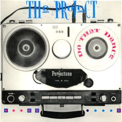 The Project - The Project - Do That Dance - R&S