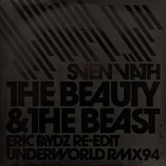 Sven Vath - Sven Vath - The Beauty And The Beast (Eric Prydz Remix) - Cocoon