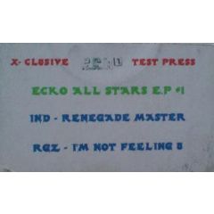 Various - Various - Ecko All Stars EP #1 - Ecko Records