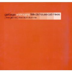 Garbage - Garbage - Androgyny (Remix) - Mushroom