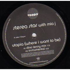 Stereo Star With Mia J - Stereo Star With Mia J - Utopia (Where I Want To Be) - Free 2 Air