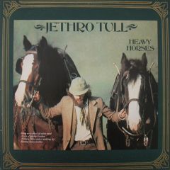 Jethro Tull - Jethro Tull - Heavy Horses - Chrysalis