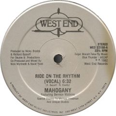 Mahogany - Mahogany - Ride On The Rhythm - West End
