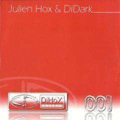 Julien Hox & Didark - Julien Hox & Didark - Forget The Past - Dihox 1