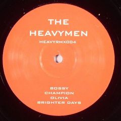 The Heavymen - The Heavymen - Bossy - Heavy Remix 4