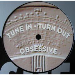 Obsessive - Obsessive - Tune In, Turn Out - No Respect