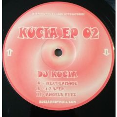 DJ Kucia - DJ Kucia - Kucia EP 2 - Kucia