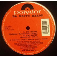 Da Nappy Headz - Da Nappy Headz - I'm Nappy - Polydor