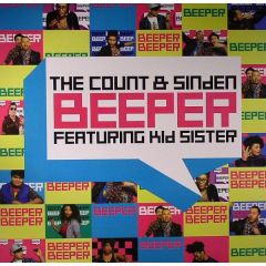 The Count & Sinden Feat. Kid Sister - The Count & Sinden Feat. Kid Sister - Beeper - Domino Records