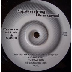 Private Affair & Sushi - Private Affair & Sushi - Spinning Around - Pas001