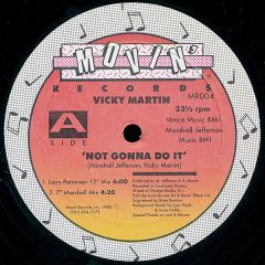 Vicky Martin - Vicky Martin - Not Gonna Do It (I Need A Man) - Movin