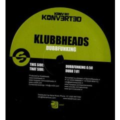 Klubbheads - Klubbheads - Dubbfunking - Konverted