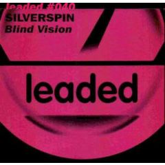 Silverspin - Silverspin - Blind Vision - Leaded