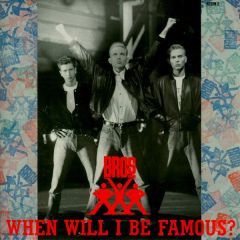 Bros - Bros - When Will I Be Famous? - CBS