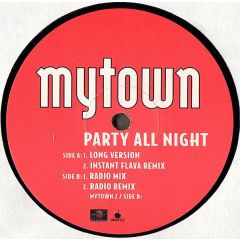 Mytown - Mytown - Party All Night - Universal
