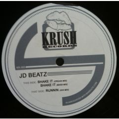 Jd Beatz - Jd Beatz - Shake It - Krush Records
