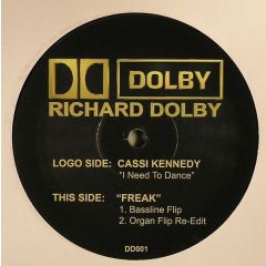 Cassi Kennedy / Richard Dolby - Cassi Kennedy / Richard Dolby - I Need To Dance / Freak - Dolby