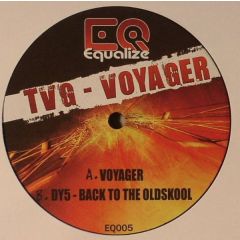 TVG - TVG - Voyager - Equalize Records