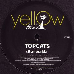 Topcats - Topcats - Esmeralda - Yellow Tail