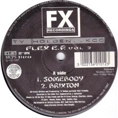 Ty Holden & Kcc - Ty Holden & Kcc - Flex E.P Vol 2 - Fx Records