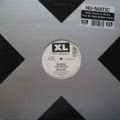 Nu Matic - Nu Matic - Body Fusion / Treat Me Right - XL