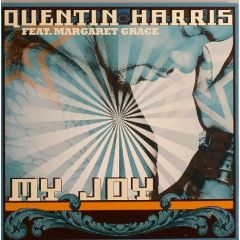 Quentin Harris Ft Margaret Grace - Quentin Harris Ft Margaret Grace - My Joy - Strictly Rhythm