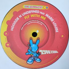 Hoodzie N Undefined Feat. Marie Louise - Hoodzie N Undefined Feat. Marie Louise - Fly With Me - UK Dance 2