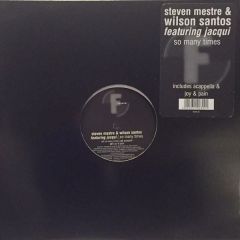 Steven Mestre & Wilson Santos - Steven Mestre & Wilson Santos - So Many Times - Fluential