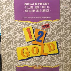 52nd Street - 52nd Street - Tell Me (How It Feels) - Old Gold