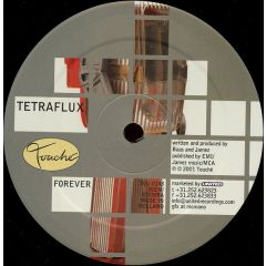 Tetraflux - Forever - Touché