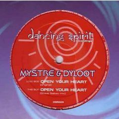 Mystrë & Dyloot - Mystrë & Dyloot - Open Your Heart - Dancing Spirit Recordings
