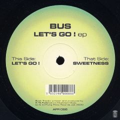 BUS - BUS - Lets Go EP - Flying Rhino