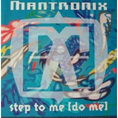 Mantronix - Mantronix - Step To Me - Capitol