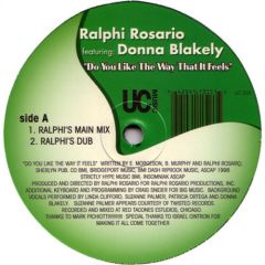 Ralphi Rosario - Ralphi Rosario - Do You Like The Way That It Feels - UC