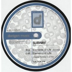 Subway - Subway - Elements Of Life - Dorigen