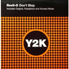Revil - O - Revil - O - Don't Stop - Y2K