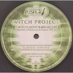 Witch Project - Witch Project - Witch Hunt / Breakcure - Force 2