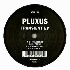 Pluxus - Pluxus - Transient EP - Kompakt