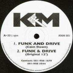K&M - K&M - Funk & Drive - KNM