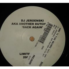 DJ Jeroenski Aka Another Dutch Guy - DJ Jeroenski Aka Another Dutch Guy - Back Once Again (Renegade Master 2007) - Bac 1