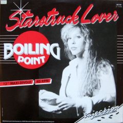 Boiling Point - Boiling Point - Starstruck Lover - Injection